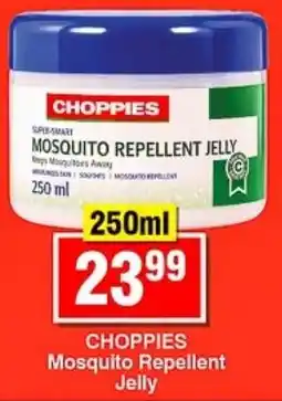 Choppies CHOPPIES Mosquito Repellent Jelly offer