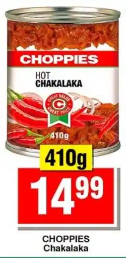 Choppies CHOPPIES Hot Chakalaka offer