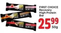 Elite Cash & Carry FIRST CHOICE Recovery High Protein Bar offer