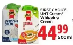Elite Cash & Carry FIRST CHOICE UHT Cream/Whipping Cream offer