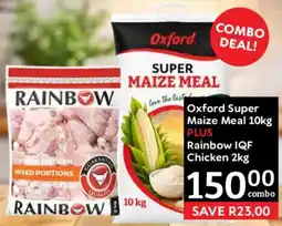Oxford Freshmarket Oxford Super Maize Meal PLUS Rainbow IQF Chicken offer