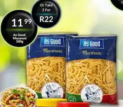 Super Save As Good Macaroni offer