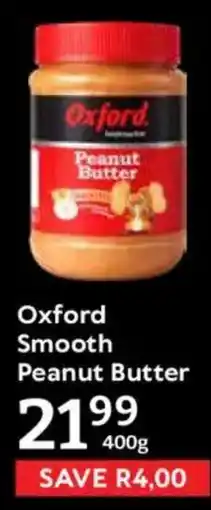 Oxford Freshmarket Oxford Smooth Peanut Butter offer