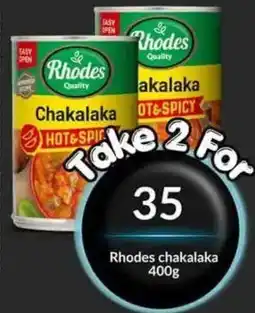 Super Save Rhodes chakalaka offer