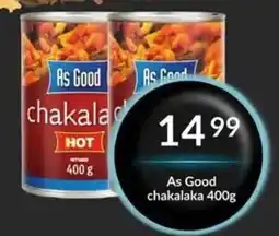 Super Save As Good chakalaka offer