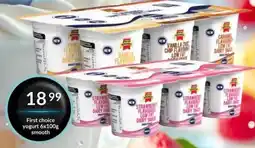 Super Save First choice yogurt smooth offer