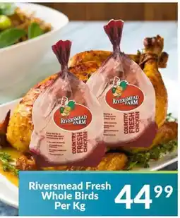Super Save Riversmead Fresh Whole Birds offer