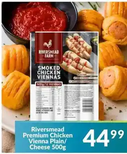 Super Save Riversmead Premium Chicken Vienna Plain/ Cheese offer