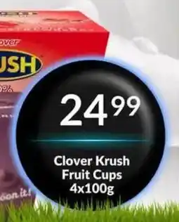 Super Save Clover Krush Fruit Cups offer