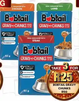 Take 'n Pay Bobtail gravy chunks offer