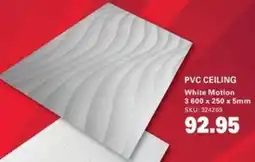 Cashbuild Pvc ceiling white motion offer