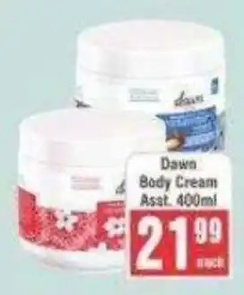Dawn Body Cream Assorted