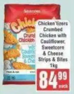 Frontline Chickenizers Crumbed Chicken with Cauliflower, Sweetcorn & Cheese Strips & Bites offer