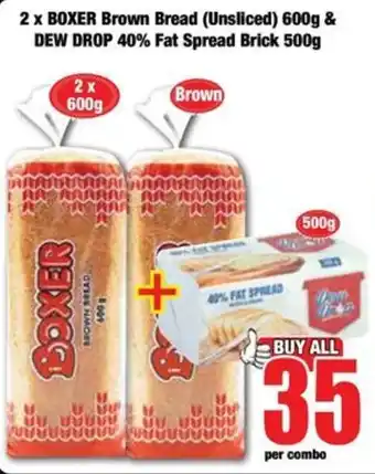 Boxer BOXER Brown Bread & DEW DROP 40% Fat Spread Brick offer