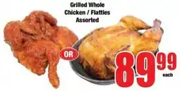 Boxer Grilled Whole Chicken / Flatties Assorted offer