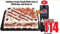 Boxer Imitation Cream Ready Made Cake & PEPSI Max Soft Drink offer