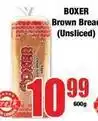 Boxer Boxer - brown bread (unsliced) offer