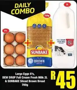 Boxer Daily - large eggs 6's, dew drop full cream fresh milk 2l & sunbake sliced brown bread 700g offer