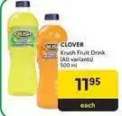 Makro Clover - krush fruit drink offer