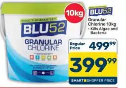 Pick n Pay Hypermarket BLU52 Granular Chlorine 10kg offer