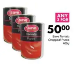 Save Save Tomato Puree offer