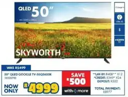 Russells 50" QLED GOOGLE TV-50Q5600K offer