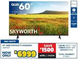 Russells 60" QLED GOOGLE TV-60Q6600H offer