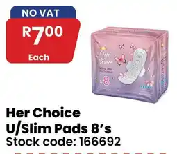 Africa Cash and Carry Her Choice U/Slim Pads 8's offer