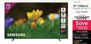 Bradlows Samsung 75 (190cm) Crystal UHD 4K TV 10307828 offer
