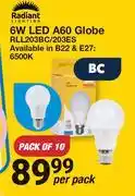 Mica Radiant 6W LED A60 Globe RLL203BC/203ES Pack Of 10-Per Pack offer