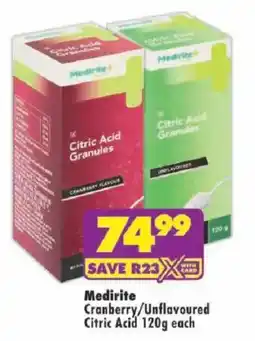 Shoprite Medirite Citric Acid Granules offer