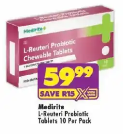 Shoprite Medirite L-Reuteri Probiotic Chewable Tablets offer