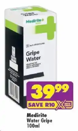 Shoprite Medirite Water Gripe offer