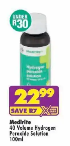 Shoprite Medirite 40 Volume Hydrogen Peroxide Solution offer