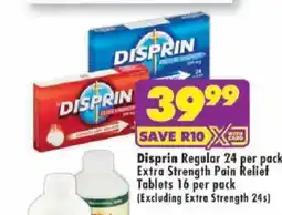 Shoprite Disprin Extra Strength Pain Relief Tablets offer