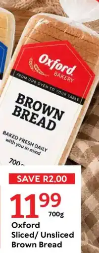 Oxford Freshmarket Oxford Sliced/Unsliced Brown Bread offer