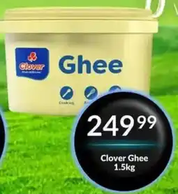 Super Save Clover Ghee offer