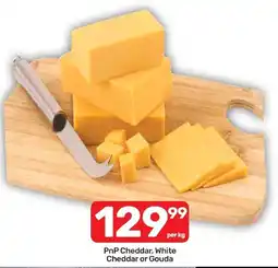 Pick n Pay Hypermarket PnP Cheddar, White Cheddar or Gouda offer