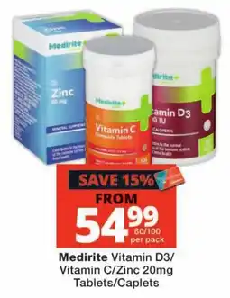 Checkers Medirite Vitamin D3/Vitamin C/Zinc 20mg Tablets/Caplets offer