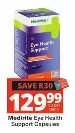 Checkers Medirite Eye Health Support Capsules offer