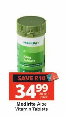 Checkers Medirite Aloe Vitamin Tablets offer