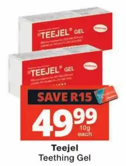 Checkers Teejel Teething Gel offer