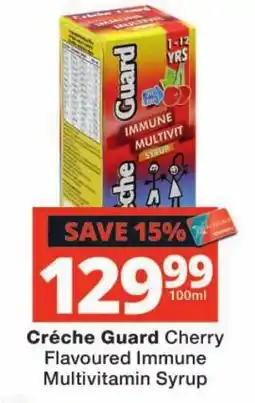 Checkers Crèche Guard Cherry Flavoured Immune Multivitamin Syrup offer