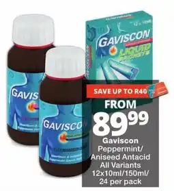 Checkers Gaviscon Peppermint/Aniseed Antacid offer