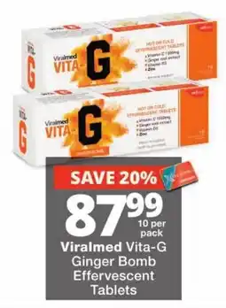 Checkers Viralmed Vita-G Ginger Bomb Effervescent Tablets offer