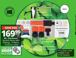 Checkers Hyper Mr. Gardener Garden Hose with Fittings offer