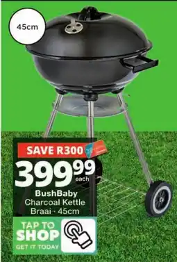 Checkers Hyper BushBaby Charcoal Kettle Braai offer