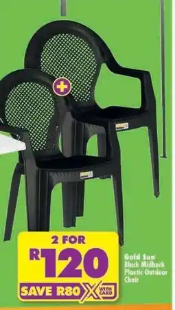Shoprite GOLD SUN BLACK MIDBACK PLASTIC OUTDOOR CHAIR offer