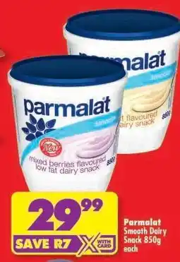 Shoprite PARMALAT SMOOTH DAIRY SNACK 850g offer