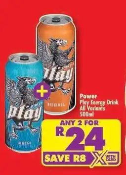 Shoprite Power Play Energy Drink All Variants 500ml offer